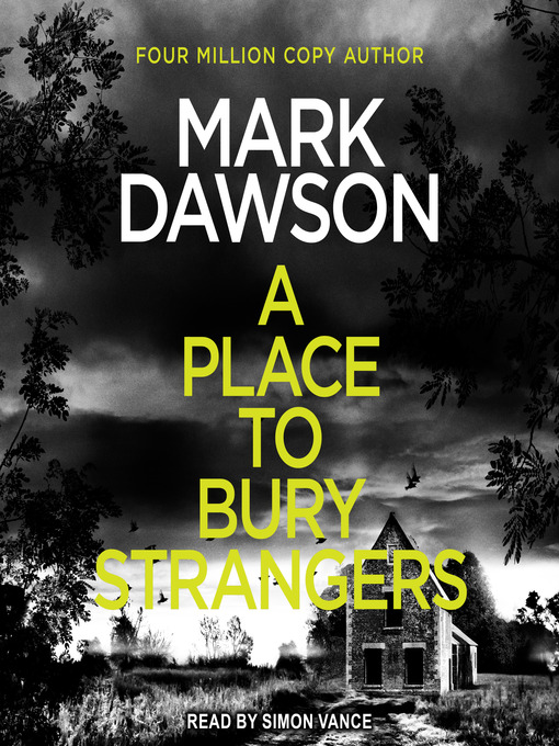 Title details for A Place to Bury Strangers by Mark Dawson - Wait list